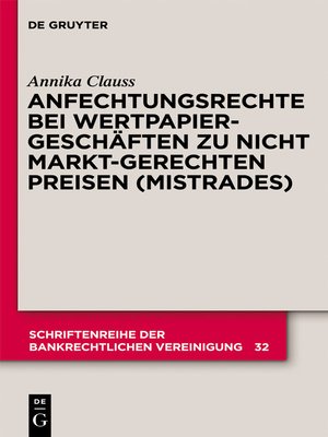 Anfechtungsrechte Bei Wertpapiergesch 228 Ften Zu Nicht Marktgerechten Preisen Mistrades By Annika